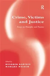 Book cover of Crime, Victims and Justice by Marijke Malsch