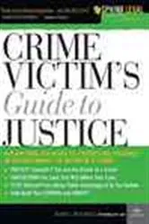 Book cover of Crime Victim’s Guide to Justice (3rd ed.) by Unknown