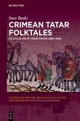 Book cover of Crimean Tatar Folktales by Imre Baski