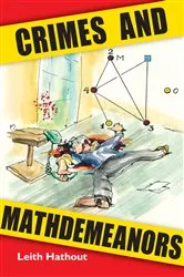 Book cover of Crimes and Mathdemeanors by Leith Hathout