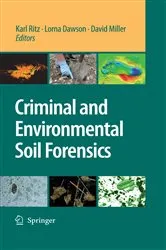 Book cover of Criminal and Environmental Soil Forensics by Unknown