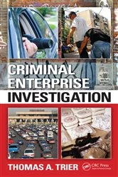 Book cover of Criminal Enterprise Investigation by Thomas A. Trier