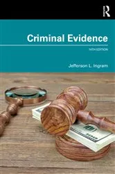 Book cover of Criminal Evidence (14th ed.) by Jefferson L. Ingram