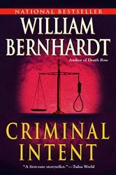 Book cover of Criminal Intent by William Bernhardt