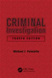 Book cover of Criminal Investigation (4th ed.) by Michael J. Palmiotto
