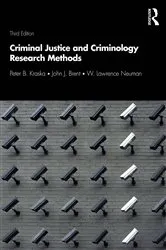 Book cover of Criminal Justice and Criminology Research Methods (3rd ed.) by Peter Kraska
