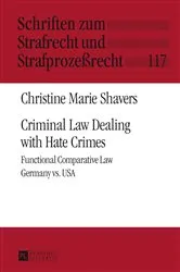Book cover of Criminal Law Dealing with Hate Crimes by Unknown