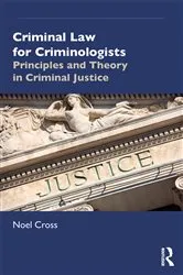 Book cover of Criminal Law for Criminologists by Unknown