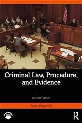 Book cover of Criminal Law, Procedure, and Evidence (2nd ed.) by Walter P. Signorelli