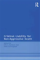 Book cover of Criminal Liability for Non-Aggressive Death by Sally Cunningham