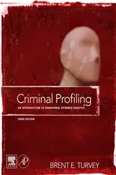 Book cover of Criminal Profiling (3rd ed.) by Brent E. Turvey