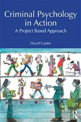 Book cover of Criminal Psychology in Action by David Canter