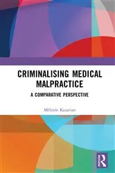 Book cover of Criminalising Medical Malpractice by Unknown
