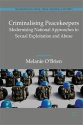 Book cover of Criminalising Peacekeepers by Melanie O'Brien