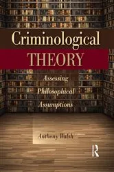 Book cover of Criminological Theory by Anthony Walsh