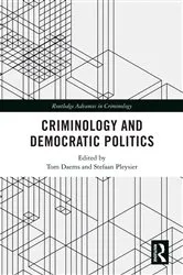 Book cover of Criminology and Democratic Politics by Tom Daems