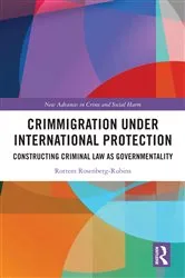 Book cover of Crimmigration under International Protection by Unknown
