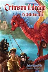 Book cover of Crimson il drago. La Valle dei rubini. by Unknown