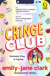 Book cover of Cringe Club by Emily-Jane Clark