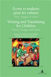 Book cover of Écrire et traduire pour les enfants / Writing and Translating for Children by Rose-May Pham Dinh