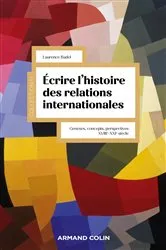 Book cover of Écrire l'histoire des relations internationales by Laurence Badel