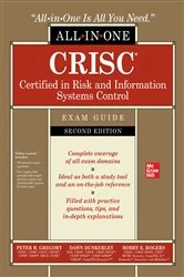 Book cover of CRISC Certified in Risk and Information Systems Control All-in-One Exam Guide, Second Edition (2nd ed.) by Peter H. Gregory