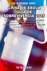 Book cover of Crise de Ebola - Guia de Sobrevivência 2015 by The Blokehead
