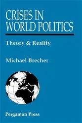 Book cover of Crises in World Politics by Michael Brecher
