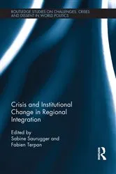 Book cover of Crisis and Institutional Change in Regional Integration by Sabine Saurugger
