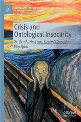 Book cover of Crisis and Ontological Insecurity by Filip Ejdus