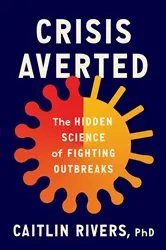 Book cover of Crisis Averted by Caitlin Rivers