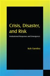 Book cover of Crisis, Disaster and Risk by Kyle Farmbry