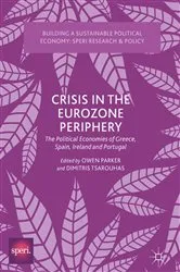 Book cover of Crisis in the Eurozone Periphery by Owen Parker