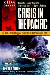 Book cover of Crisis in the Pacific by Gerald Astor