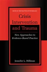 Book cover of Crisis Intervention and Trauma by Jennifer L. Hillman