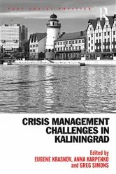 Book cover of Crisis Management Challenges in Kaliningrad by Eugene Krasnov