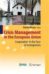 Book cover of Crisis Management in the European Union by Stefan Olsson