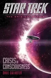 Book cover of Crisis of Consciousness by Dave Galanter