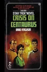 Book cover of Crisis on Centaurus by Brad Ferguson