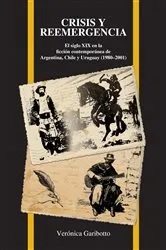 Book cover of Crisis y reemergencia by Verónica Garibotto
