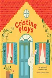 Book cover of Cristina Plays by Micaela Chirif