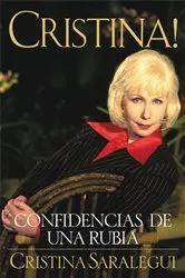 Book cover of Cristina! by Cristina Saralegui