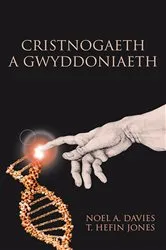 Book cover of Cristnogaeth a Gwyddoniaeth by Noel A. Davies