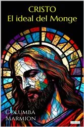 Book cover of Cristo, El ideal del Monge by Columba Marmion