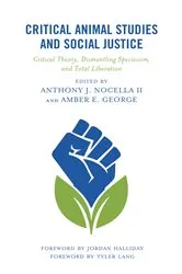 Book cover of Critical Animal Studies and Social Justice by Anthony J. Nocella