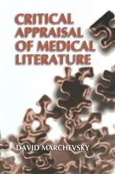 Book cover of Critical Appraisal of Medical Literature by David Marchevsky
