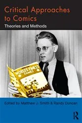 Book cover of Critical Approaches to Comics by Matthew J. Smith