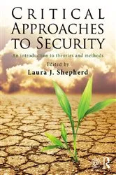 Book cover of Critical Approaches to Security by Laura J. Shepherd