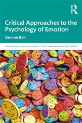 Book cover of Critical Approaches to the Psychology of Emotion by Simone Belli