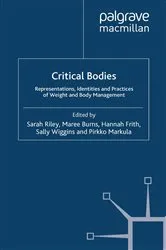 Book cover of Critical Bodies by S. Riley